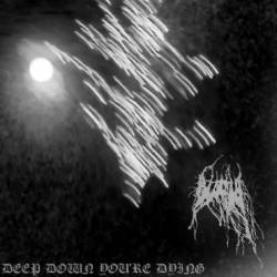 Blatta : Deep Down You're Dying